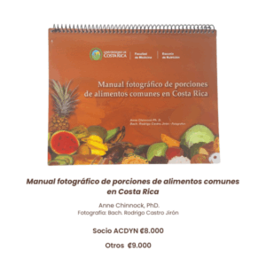 Manual fotográfico de porciones de alimentos comunes en Costa Rica