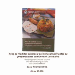 Peso de medidas caseras y porciones de alimentos de preparaciones comunes en Costa Rica